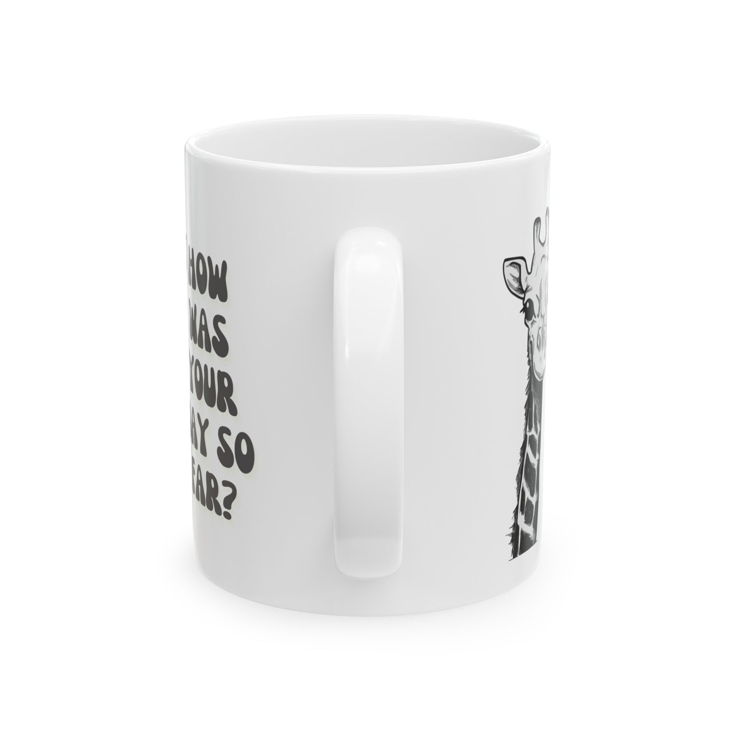 Mug - How Was Your Day So Far