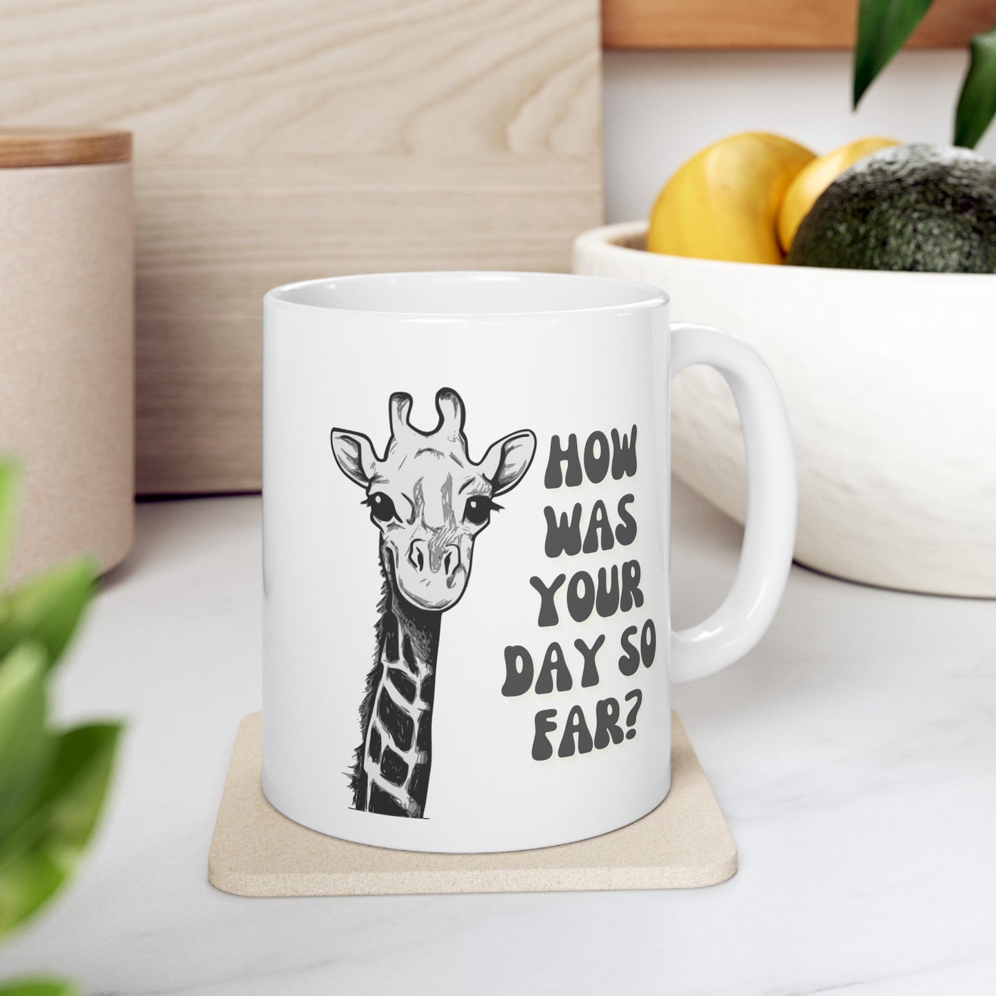 Mug - How Was Your Day So Far