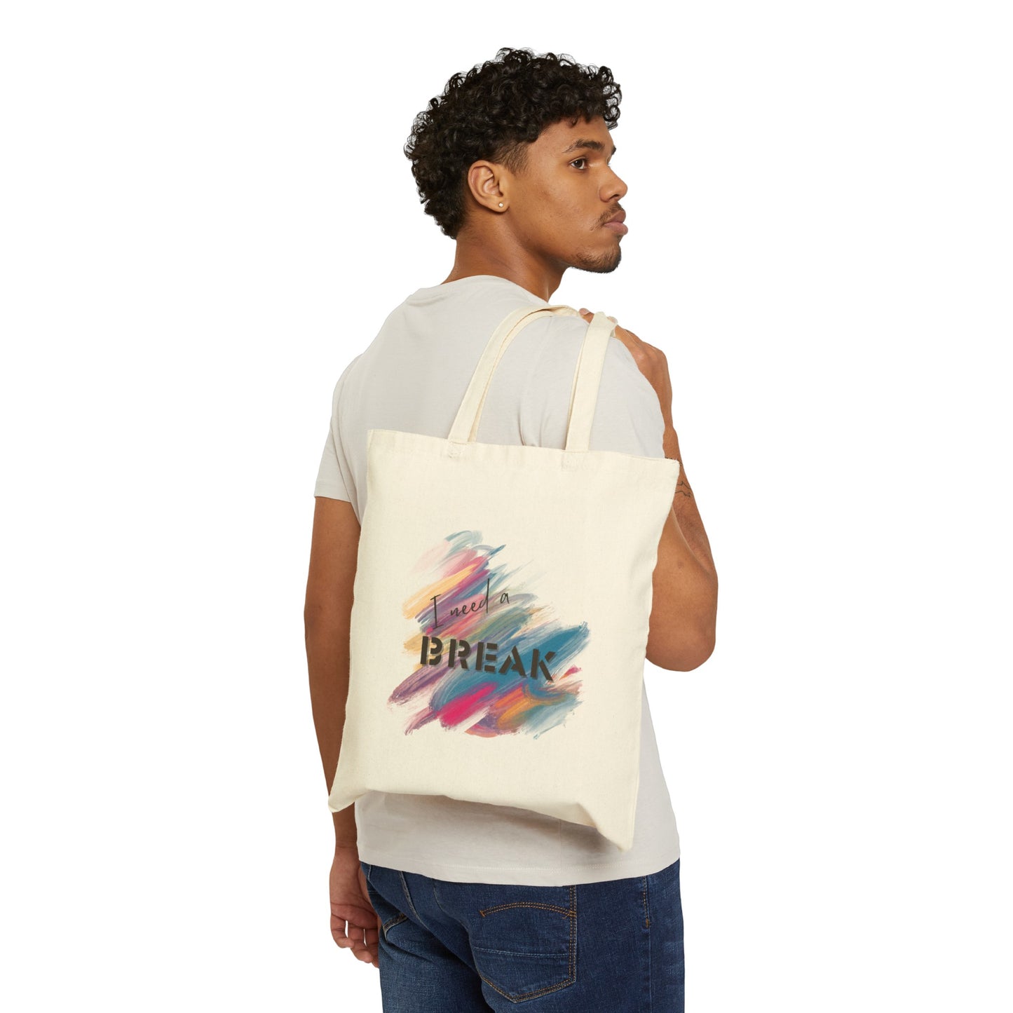 Tote Bag - I Need A Break