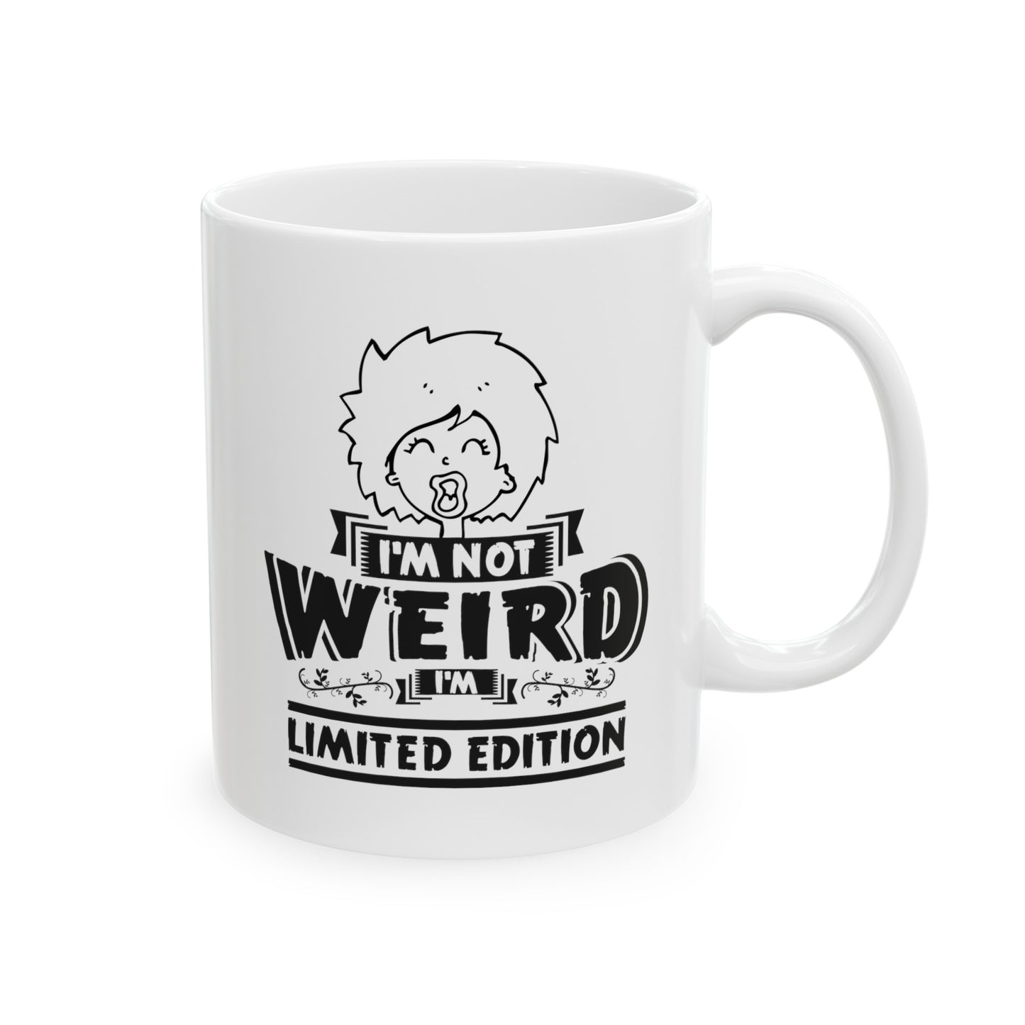 Mug - I'm not weird