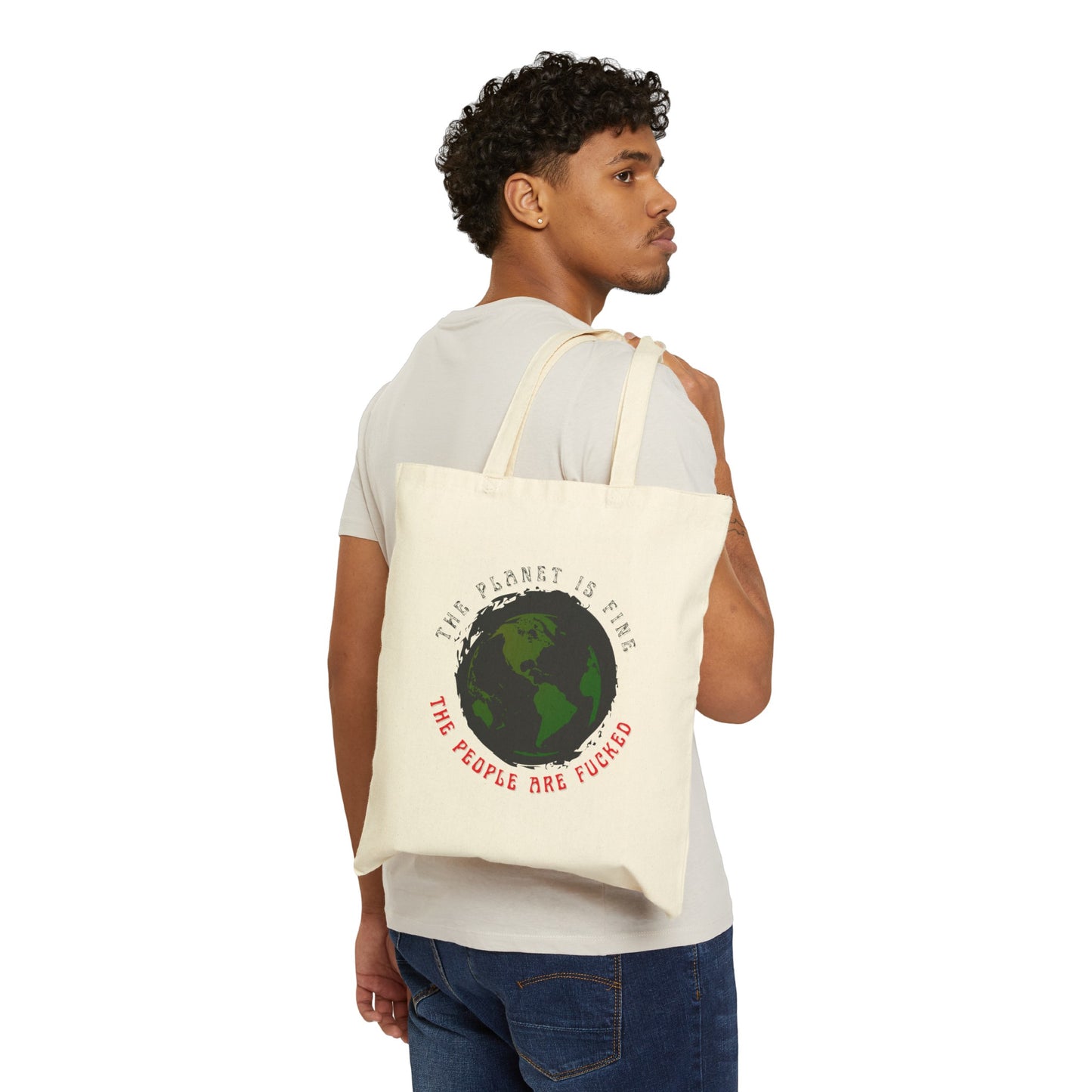 Tote Bag - The Planet Is Fine