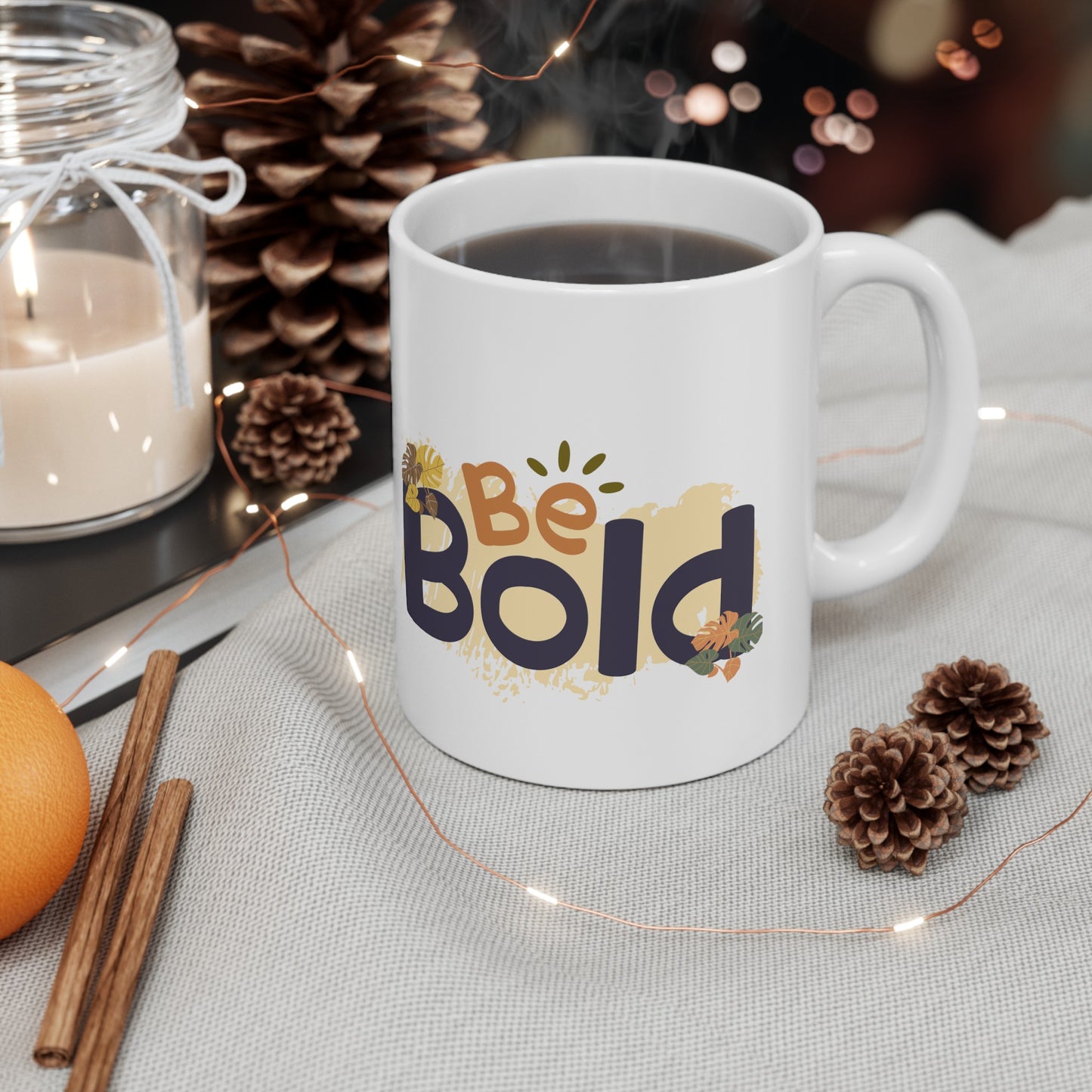 Mug - Be Bold