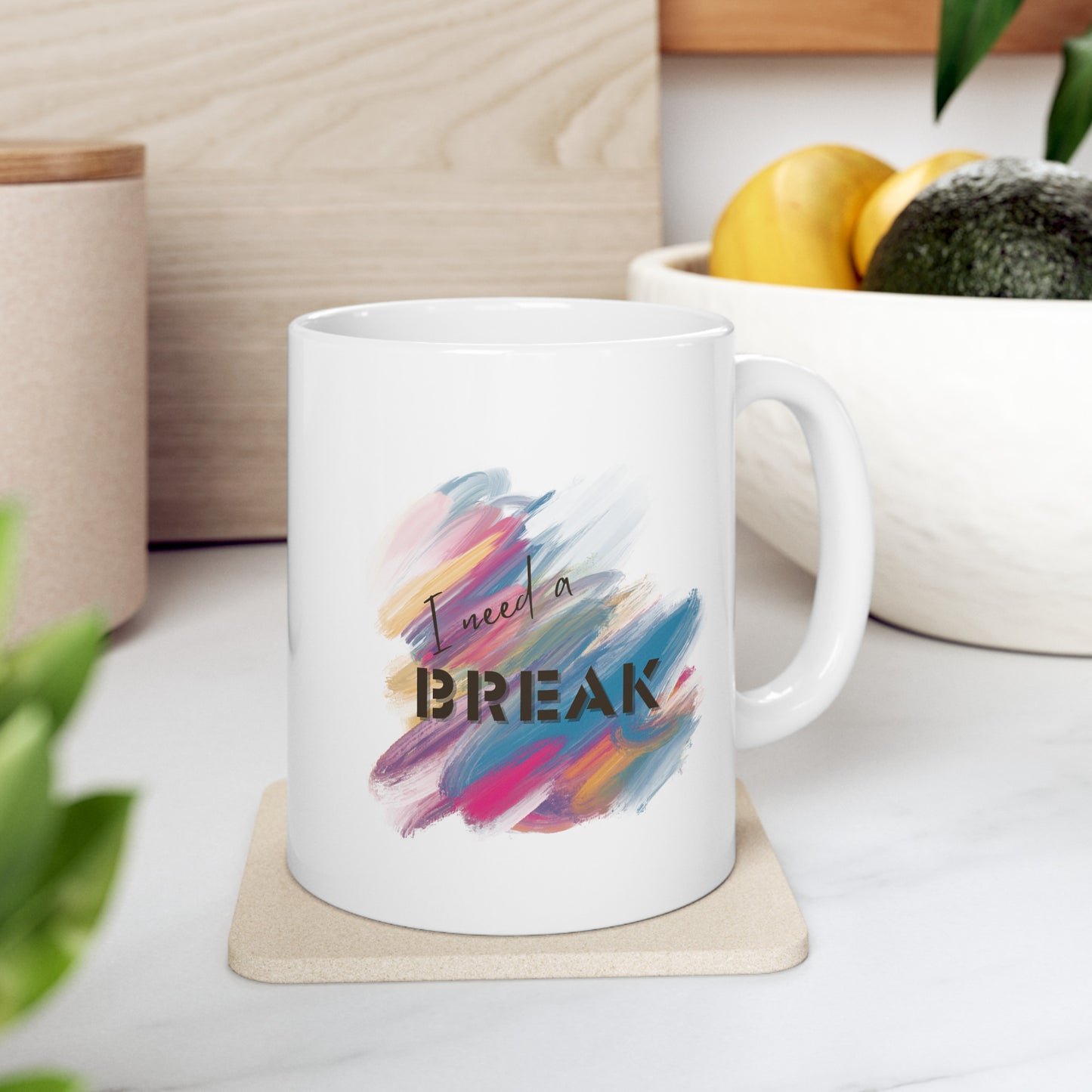 Mug - I Need A Break